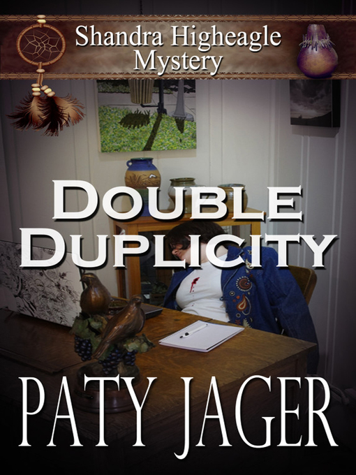 Title details for Double Duplicity by Paty Jager - Available
